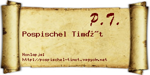 Pospischel Timót névjegykártya
